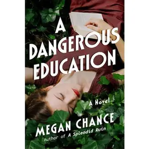 USED-A Dangerous Education by Chance, Megan (Paperback)