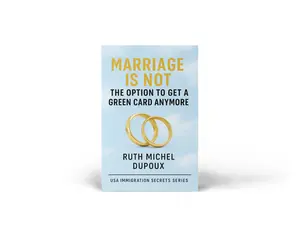 Book" Marriage is not the Option to Get a GREEN CARD Anymore"