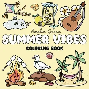 Kids' Summer Vibes Coloring Book - 60 Bold Lines, Easy Designs, Vibrant Pages, Square Format, Relaxing Scenes