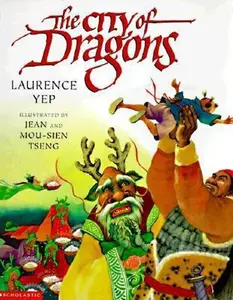 USED-City of Dragons by Laurence Yep (Paperback)