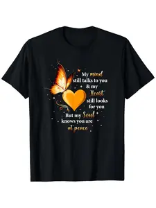 Men's & Women's In Memory T-Shirt - My Mind Still Talks to You Butterfly & Soul Design, Black with Orange/White Graphics, S-XXXL Size Casual Crew Neck Shirt for Loss of Loved, Gift for Grieving & Remembrance, PLUS SIZE