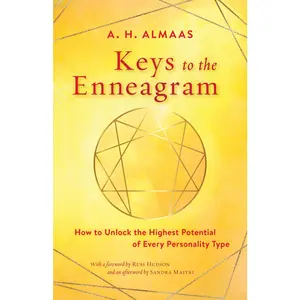 USED-Keys to the Enneagram: How to Unlock the Highest Potential of Every Personality Type by Almaas, A. H. (Paperback)