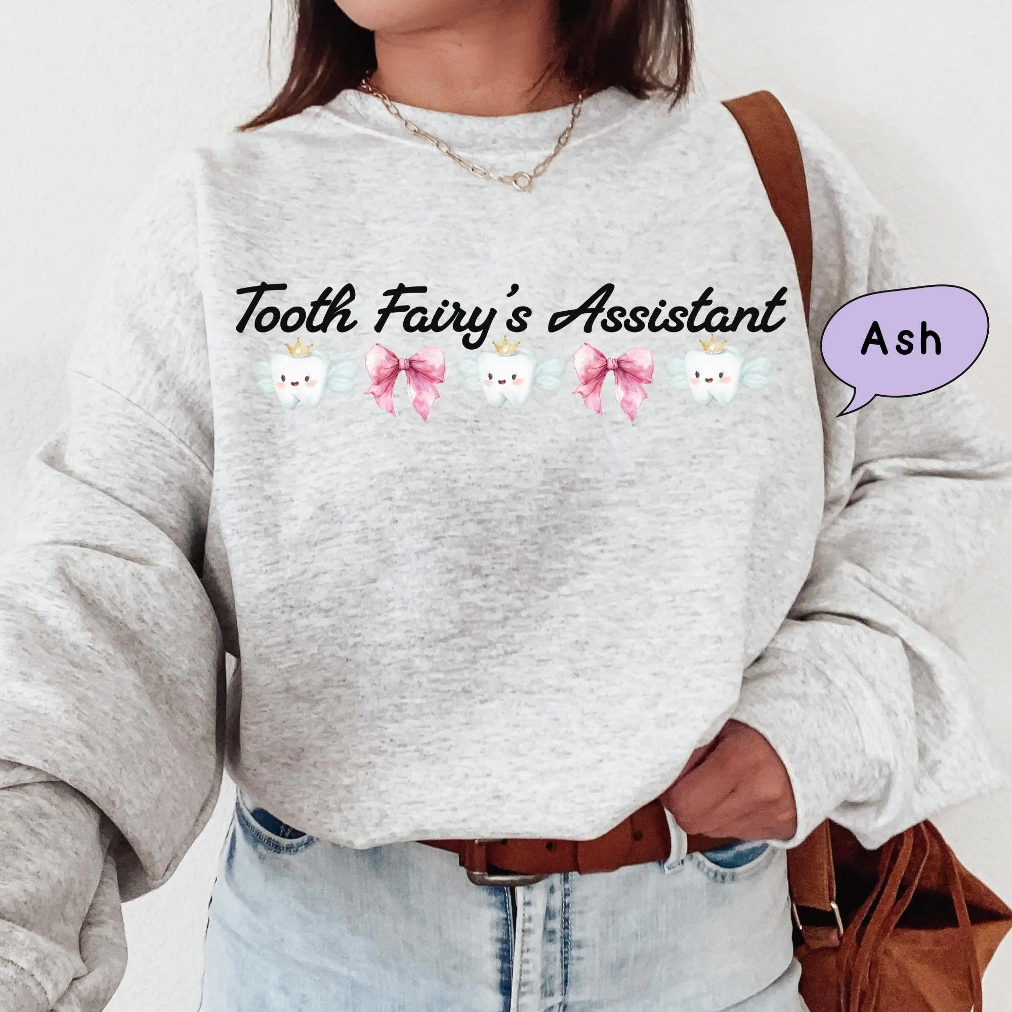 Tooth Fairy Assistant T-SHIRT /  Sweatshirt, Dental Hygienist ,  Dentist & Dental Assistant ,  RDA and RDH Shirt | Student Gift Cotton Fabric