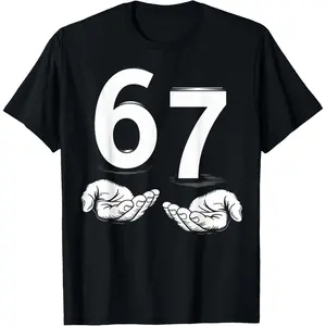 Funny Six Seven 6 7 Meme Gen Alpha Slang 6 7 Hands T-Shirt