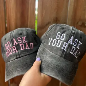 Go Ask Your Dad Embroidered Hat