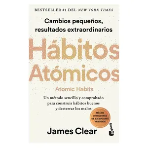 Hábitos atómicos (Spanish Edition) Paperback – Cambios pequeños, resultados extraordinarios