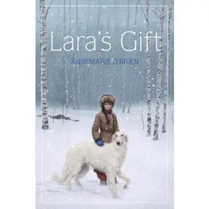 USED-Lara's Gift by Annemarie O'Brien (Hardcover)
