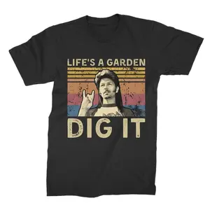 Life's A Garden, Dig It Vintage T Shirt, Hoodie, Sweatshirts