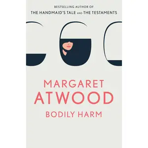 USED-Bodily Harm by Atwood, Margaret (Paperback)