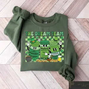 The Dream Team Nurse St Patricks Sweatshirt, St Patricks Nurse T-shirt, Irish Nurse Shirt, Matching St Patricks Gift, Nurse St Paddy's Tee