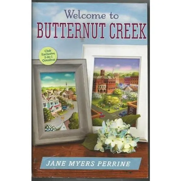 USED Book - The Welcome Committee of Butternut Creek & The Matchmakers of Butternut Creek (Welcome to Butternut Creek) by Jane Meyers Perrine (Hardcover) - english