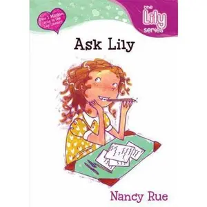 USED-Ask Lily (Young Women of Faith: Lily Series, Book 5) by Nancy Rue (Paperback)