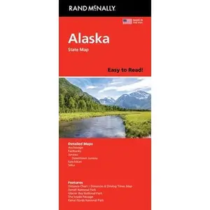 Rand McNally Easy to Read: Alaska State Map -- Rand McNally, Sheet Map, Folded