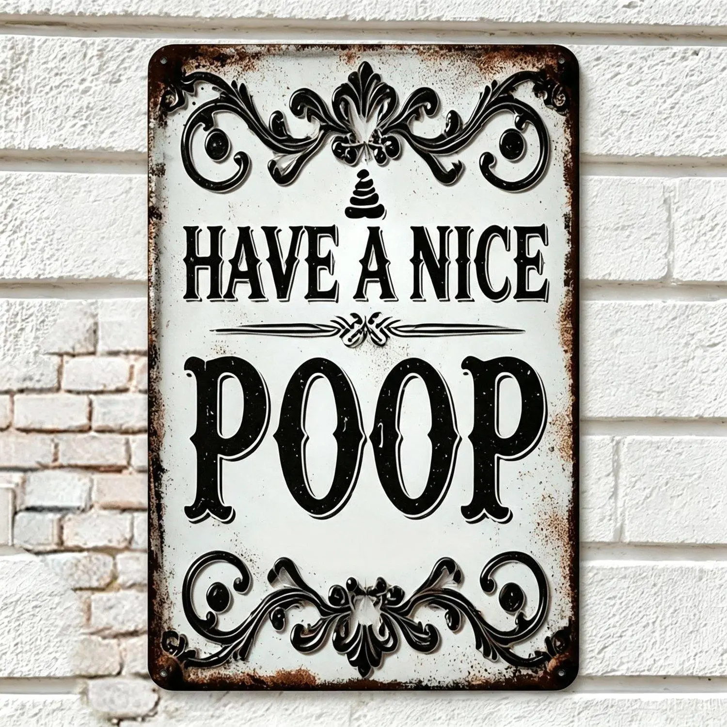 Fun "Have A Nice Poop" Aluminum Tin Sign, Vintage Black Swirl Decorative Plaque, Rustic Bathroom Wall Decor for Farmhouse, Home, Office & Club