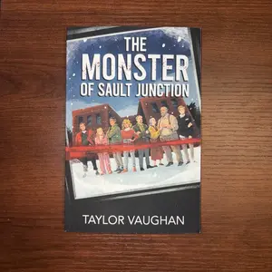 The Monster of Sault Junction signed paperback