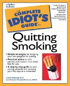 USED-Complete Idiot's Guide to Quitting Smoking by Lowell Kleinman (Paperback)