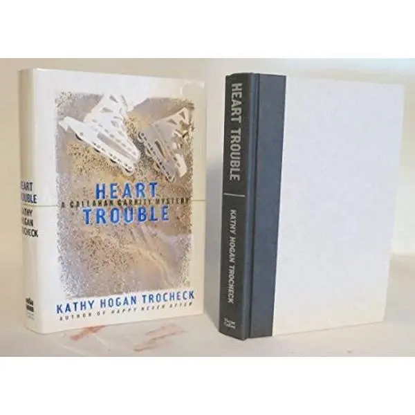 USED Book - Heart Trouble: A Callahan Garrity Mystery by Kathy Hogan Trocheck (Hardcover) - english