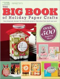 USED-The Big Book of Holiday Paper Crafts by Crafts Media LLC (Paperback)