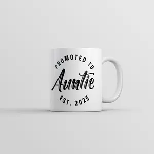 Promoted to Auntie 2025 Mug Funny Sarcastic Family New Baby Graphic Novelty Coffee Cup - 11oz Funny Coffee Mugs Ceramic Printed Drinkware Cup