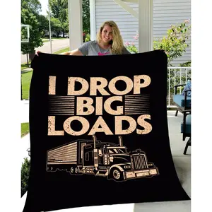 Funny Trucker Blanket Design For Men Women Semi Truck Driver Lover Blanket Gift