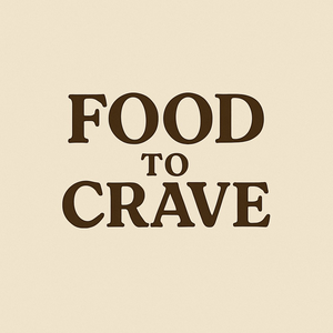 FOOD TO CRAVE