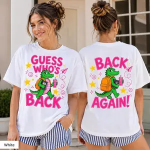 Guess Who's Back Shirt, Back To School Teacher Shirt,Cute Classroom Shirt, First Day Of School Gift