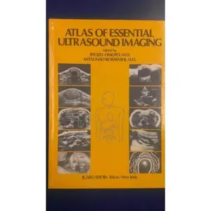 USED-Atlas of Essential Ultrasound Imaging by Ryozo Omoto (Hardcover)