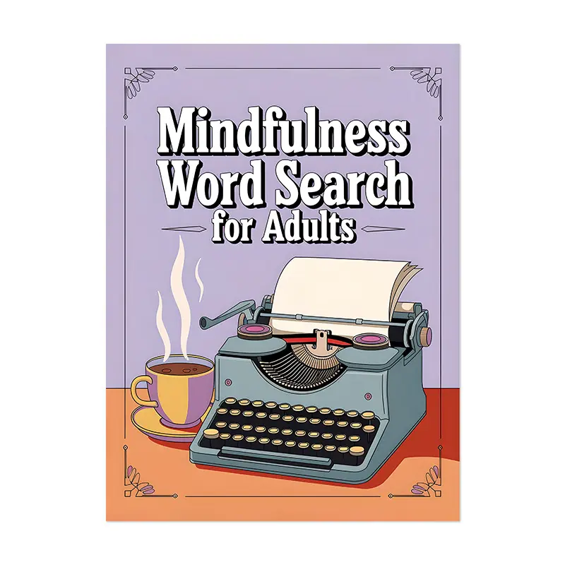 Mindfulness Word Search Game Book for Adults, Stress Relief Activity, Fun Puzzle Book, Enhance Focus & Concentration, Ideal Gift Idea, Entertainment