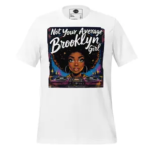 Not Your Average Brooklyn Girl T-Shirt