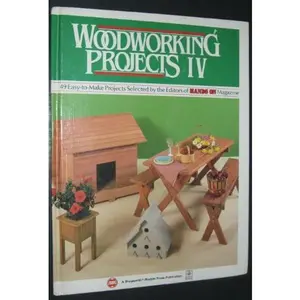 USED-Woodworking Projects IV: 49 Easy to Make Projects by Hands On Magazine (Hardcover)