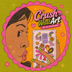 Crush Wall Art