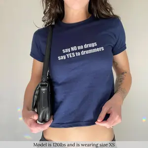 Say No To Drugs Say Yes To Drummers Retro Y2k Vintage Baby Tee Funny Music Lover Shirt Cute Band Girl Aesthetic Concert Crop Top