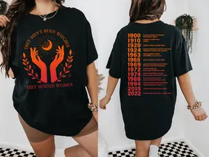 (No 2024) Women Gained Legal Protection Aga1nst D0mestic Abuuse Shirt, They Didn't Burn Witches They Burned Women Shirt, Halloween Feminism Shirt, Womens Right Shirt