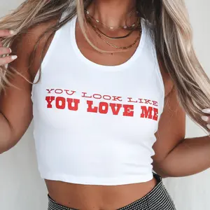 You Look Like You Love Me Cropped Graphic Tank Top - White Western Font Fun Country Concerts Nashville Trips Bachelorette Parties
