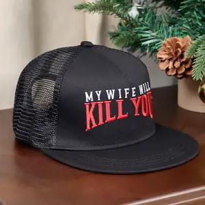 MY WIFE WILL KILL YOU The Mad Hatter Black Trucker Hat with Bold Red Text for Men and Women Valentine's Day Gifts for Him/He Unisex Funny Stylish Accessory black cap camo back adjustable fit