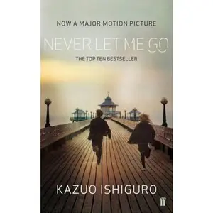USED-Never Let Me Go by Ishiguro Kazuo (Paperback)