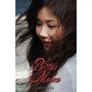 USED-Bitter Melon by Cara Chow (Hardcover)