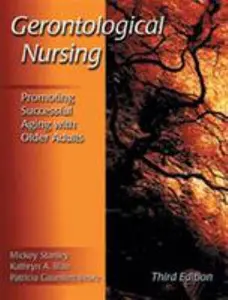 USED-Gerontological Nursing: Promoting Successful Aging with Older Adults by Stanley, Mickey (Paperback)