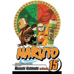 Naruto, Vol. 15 -- Masashi Kishimoto - Paperback