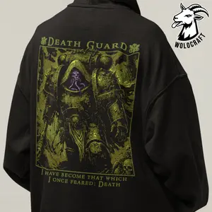 Death Guard Hoodie "I Have Become Death" – Warhammer 40K Unisex Hoodie, Nurgle Chaos Marine Apparel, Plague Marines Sweater, Sci-Fi Gamer Gift