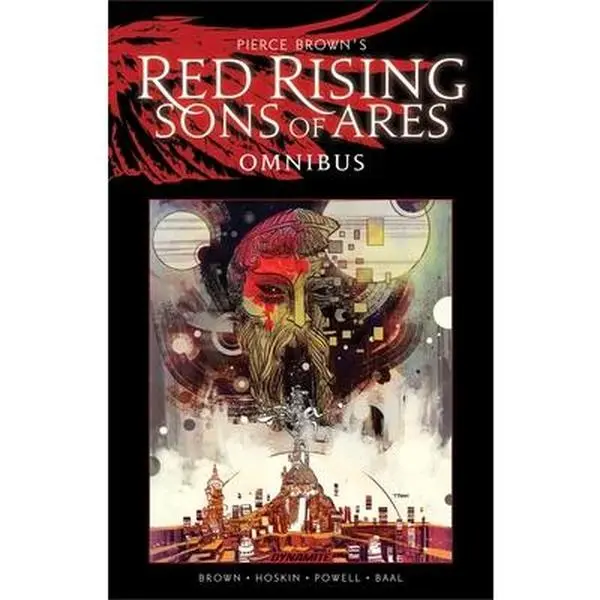 Pierce Brown's Red Rising: Sons of Ares Omnibus -- Pierce Brown, Paperback