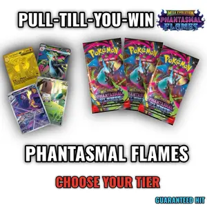PULL-TILL-YOU-WIN- PHANTASMAL FLAMES Booster Packs *LIVE RIP*