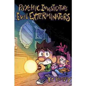 Psychic Investigators, Evil Exterminators -- Kt Healey, Paperback