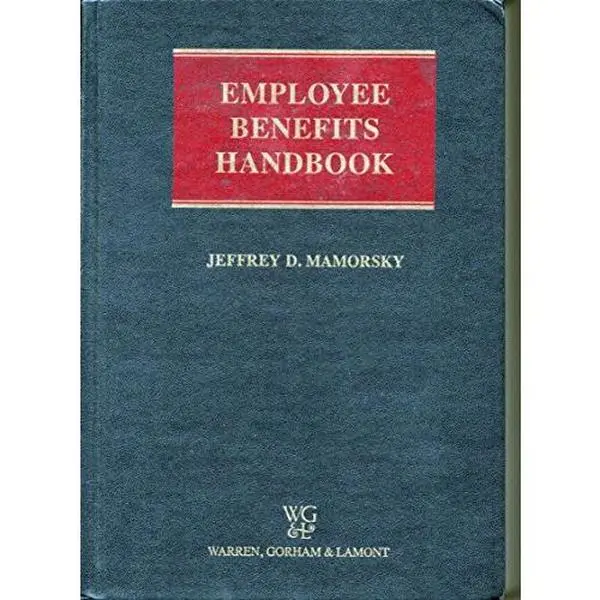 USED-Employee benefits handbook by Jeffrey D. Mamorsky (Hardcover)