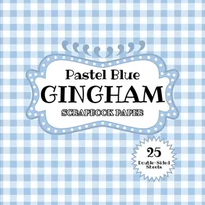Pastel Blue Gingham Scrapbook Paper: 25 Double Sided Craft Paper Sheets | Ideal for Decoupage, Mixed Media Art, Wrapping, Card Making, & More | Premium Color, 8.5" x 8.5"