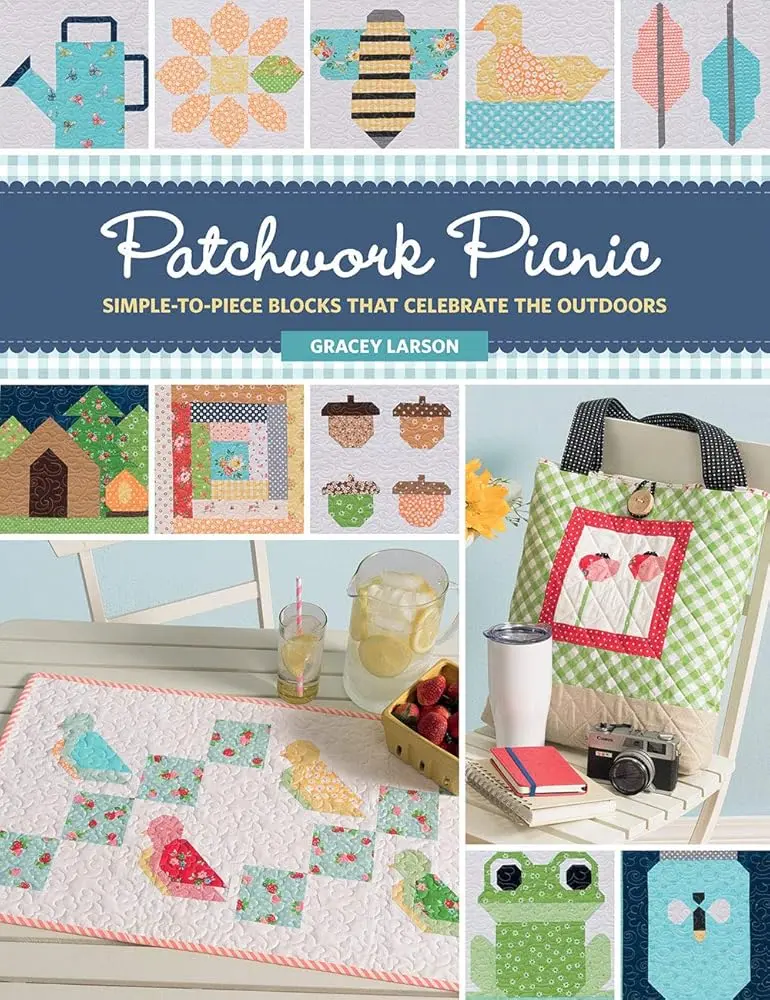 Quilting Craft Book: Simple-to-Piece 30 Quilt Blocks (6" and 12" Square) with Easy Stitch-and-Flip Technique, Handy Cutting Charts, Lettering System for Outdoor Celebration Patchwork Projects