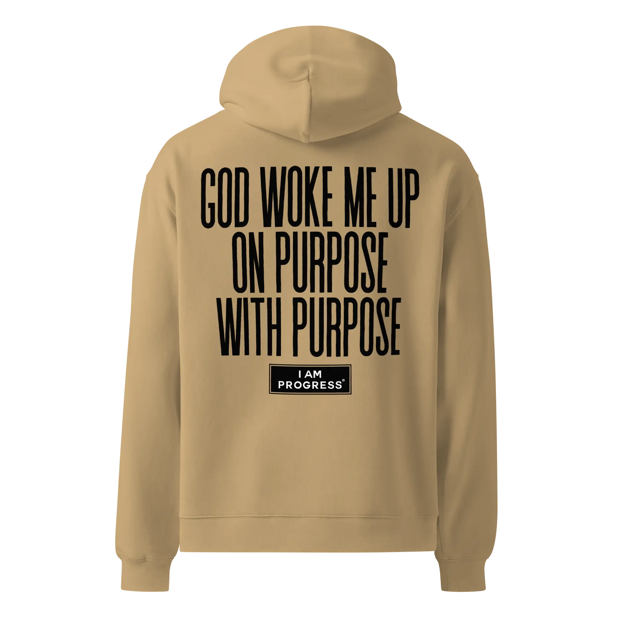 I Am Progress® God Woke Me Up Oversized Hoodie - Sand