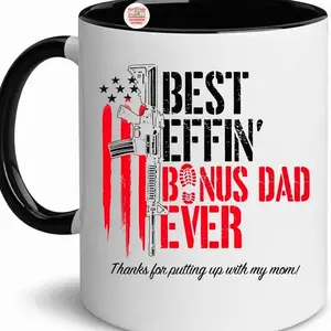 Best Effin' Bonus Dad Ceramic Mug, Funny 11oz/15oz Drinkware, Ideal Gift for Bonus Dads, 11 15oz Washable Ceramic Cup