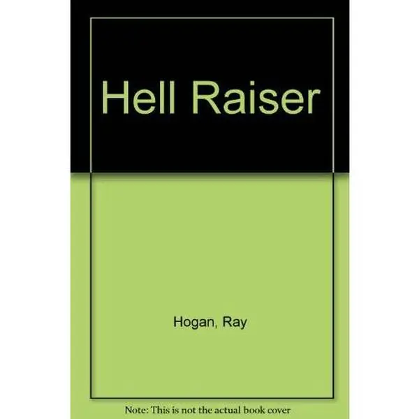 USED-The Hell Raiser by Ray Hogan (Unknown)