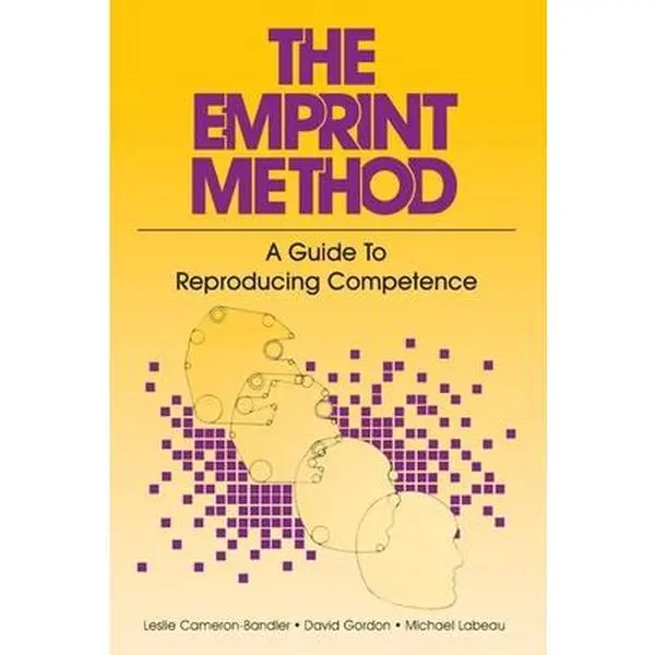 USED Book - The Emprint Method: A Guide to Reproducing Competence by Cameron-Bandler, Leslie (Paperback) - English, Middle